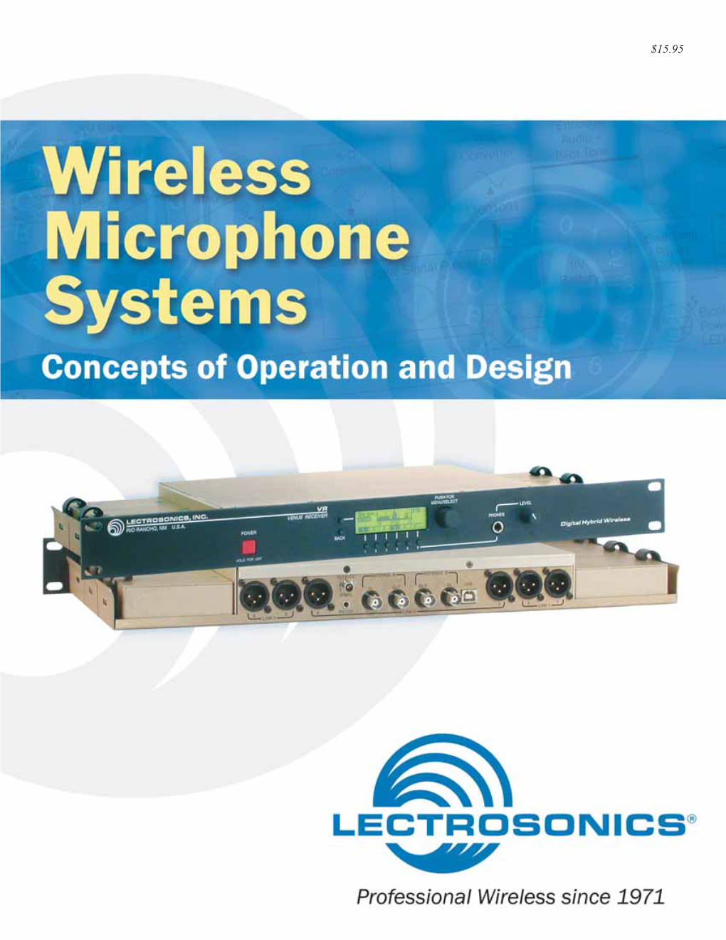 Wireless Microphone Systems: Concepts of Operation and Design