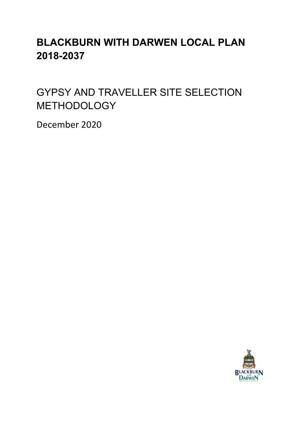 Gypsy & Traveller Site Selection Methodology