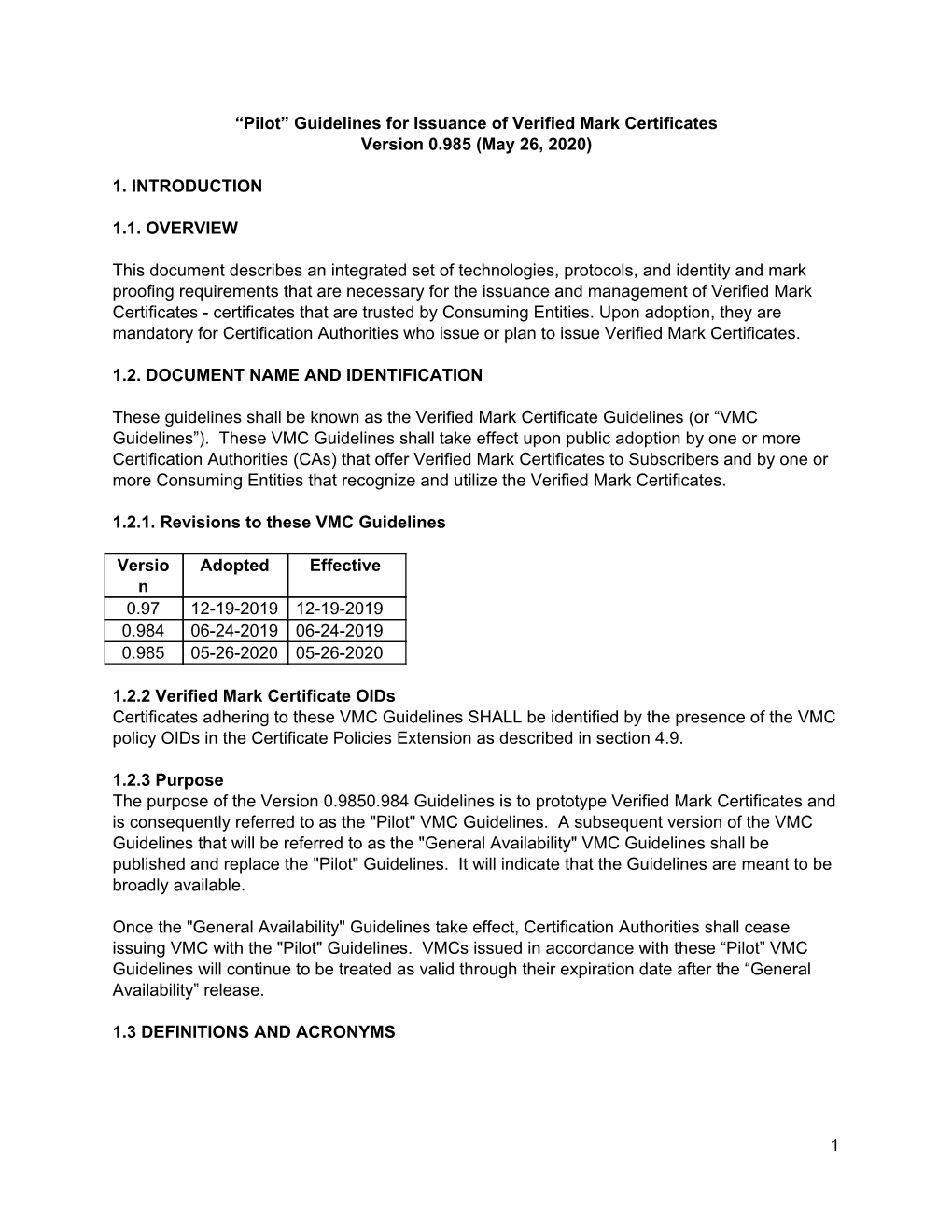 “Pilot” Guidelines for Issuance of Verified Mark Certificates Version 0.985 (May 26, 2020)