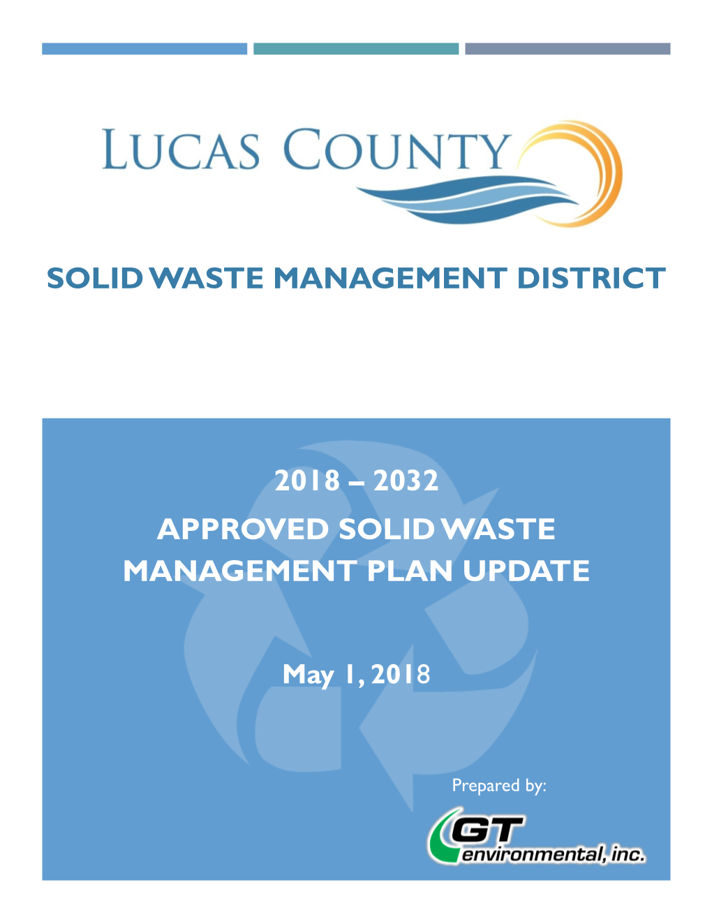 2018 – 2032 Approved Solid Waste Management Plan Update