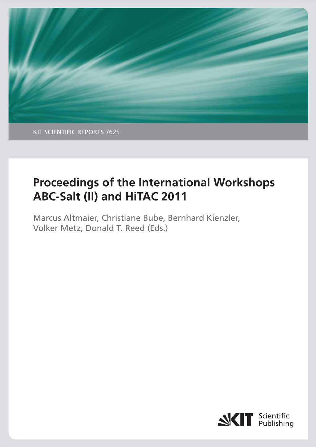 Proceedings of the International Workshop ABC-Salt (II) and Hitac