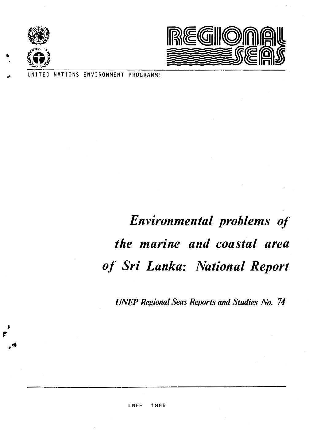 Environmental Problems of the M.Arine and Coastal Area of Sri Lanka: National Report