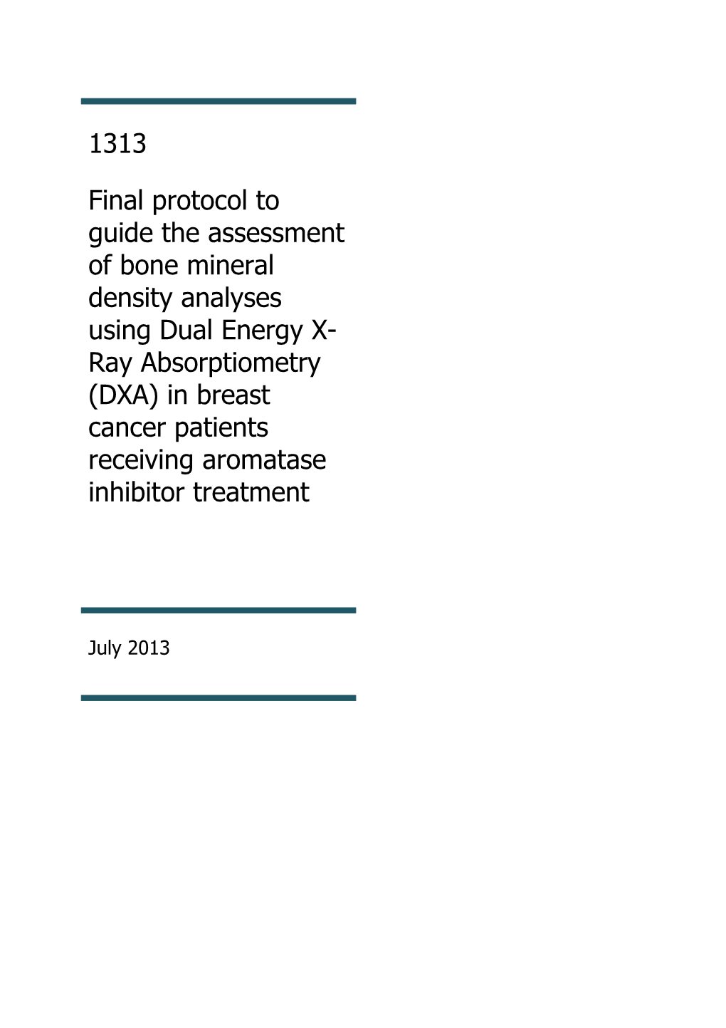 Draft Protocol to Guide the Assessment of Name of Intervention