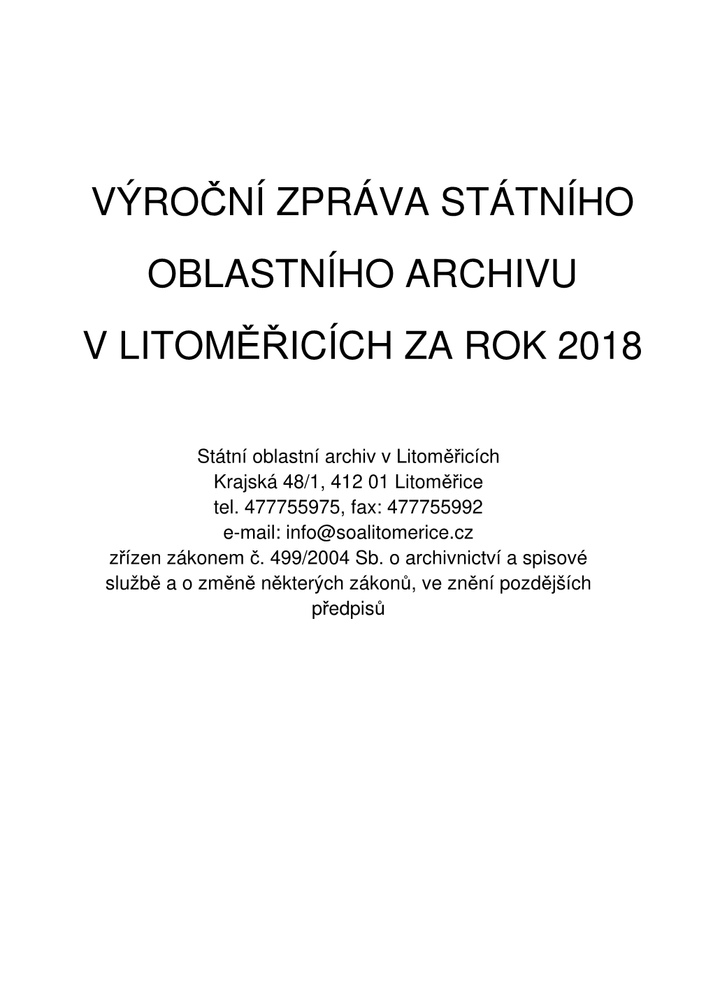 Výroční Zpráva Státního Oblastního Archivu V Litoměřicích Za Rok 2018