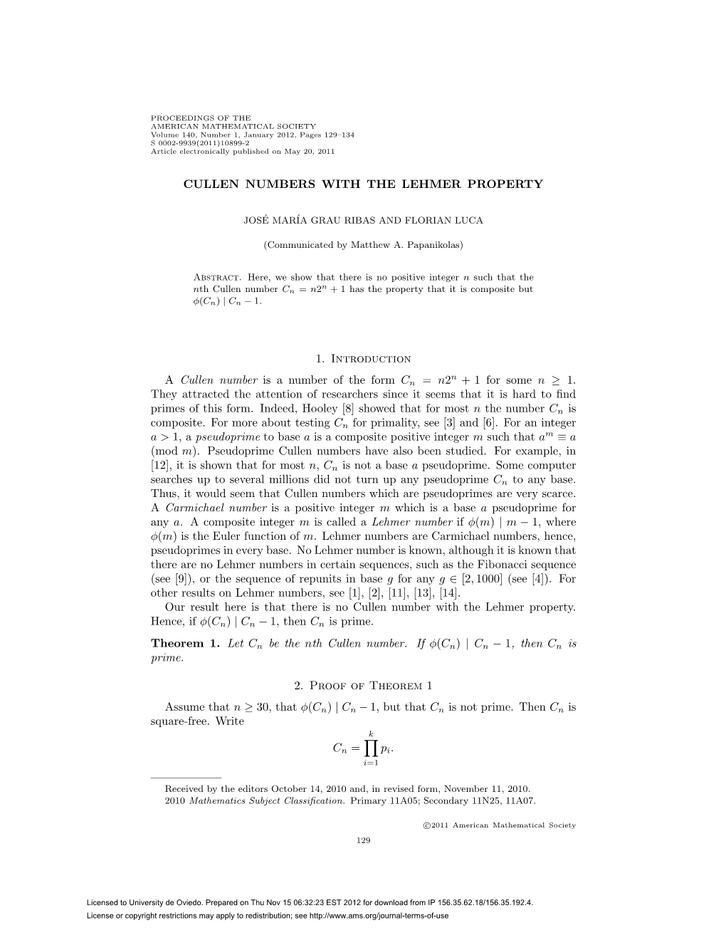 Cullen Numbers with the Lehmer Property 131