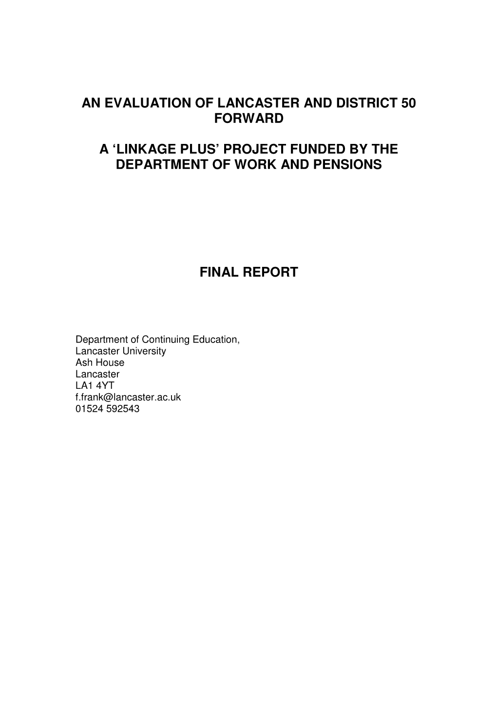 Lancashire Evaluation Report