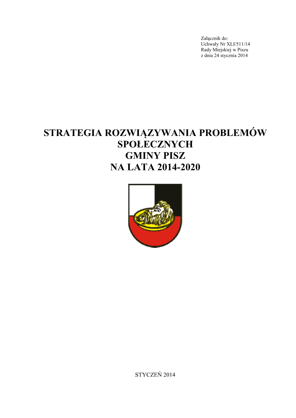 Strategia Rozwiązywania Problemów Społecznych Gminy Pisz Na Lata 2014-2020