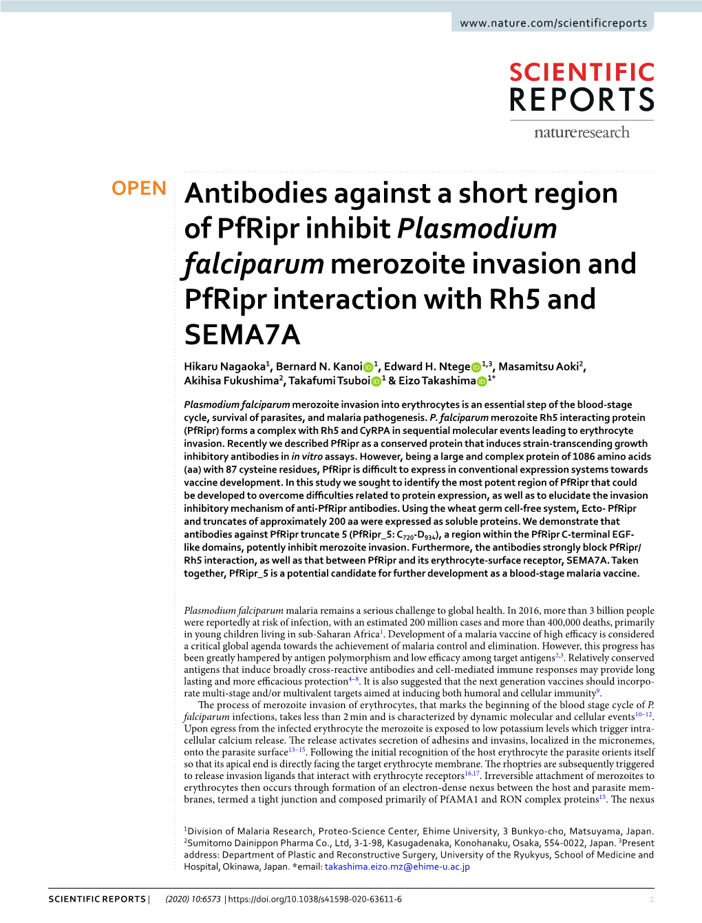 Antibodies Against a Short Region of Pfripr Inhibit Plasmodium Falciparum Merozoite Invasion and Pfripr Interaction with Rh5 and SEMA7A Hikaru Nagaoka1, Bernard N