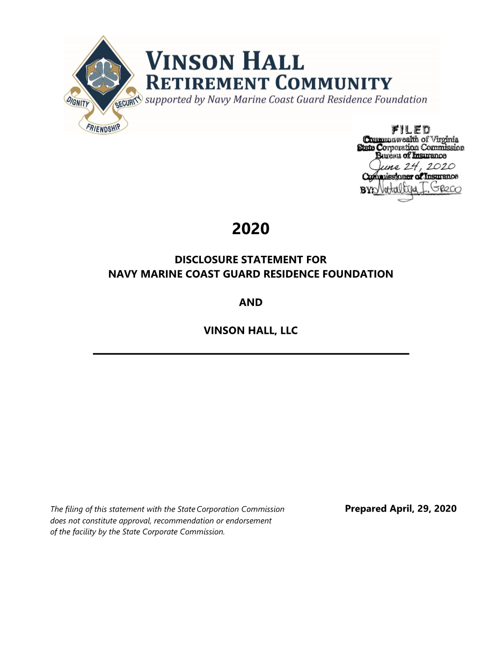 Disclosure Statement for Navy Marine Coast Guard Residence Foundation and Vinson Hall