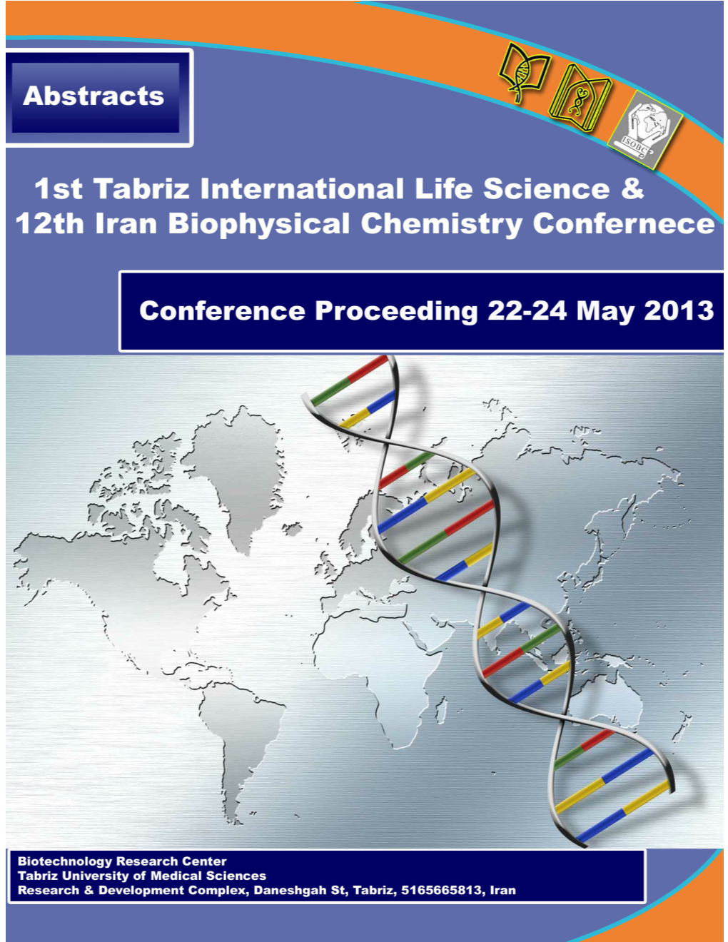 1St Tabriz International Life Science Conference and 12Th Iran