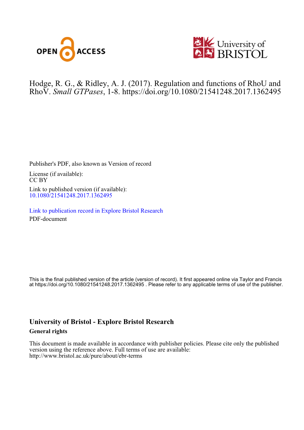 Regulation and Functions of Rhou and Rhov