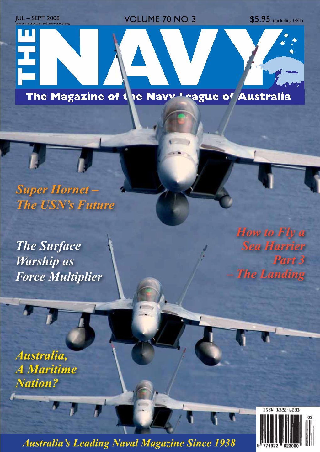 The Navy Vol 70 No 3 Jul 2008