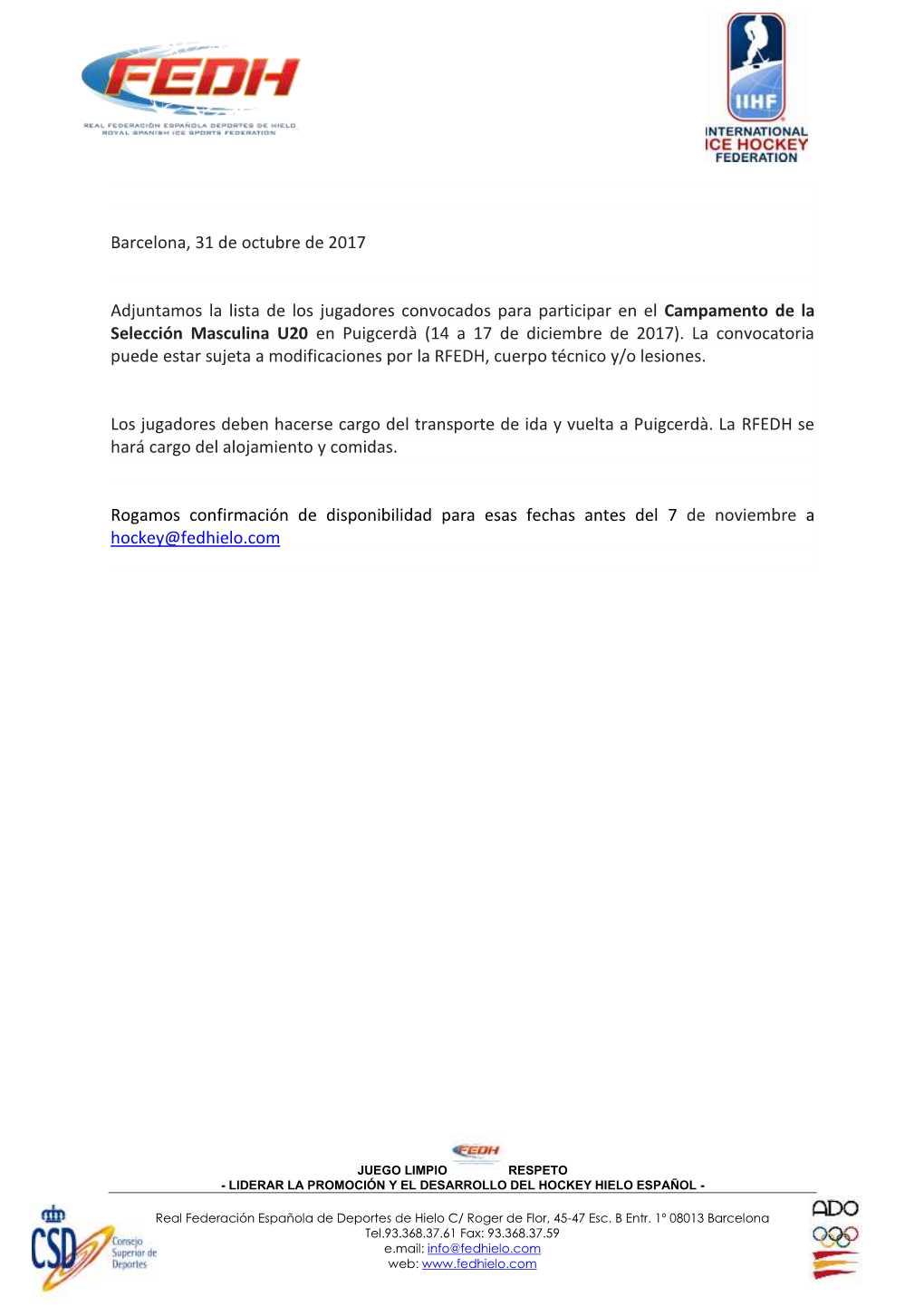 Convocatoria Puede Estar Sujeta a Modificaciones Por La RFEDH, Cuerpo Técnico Y/O Lesiones