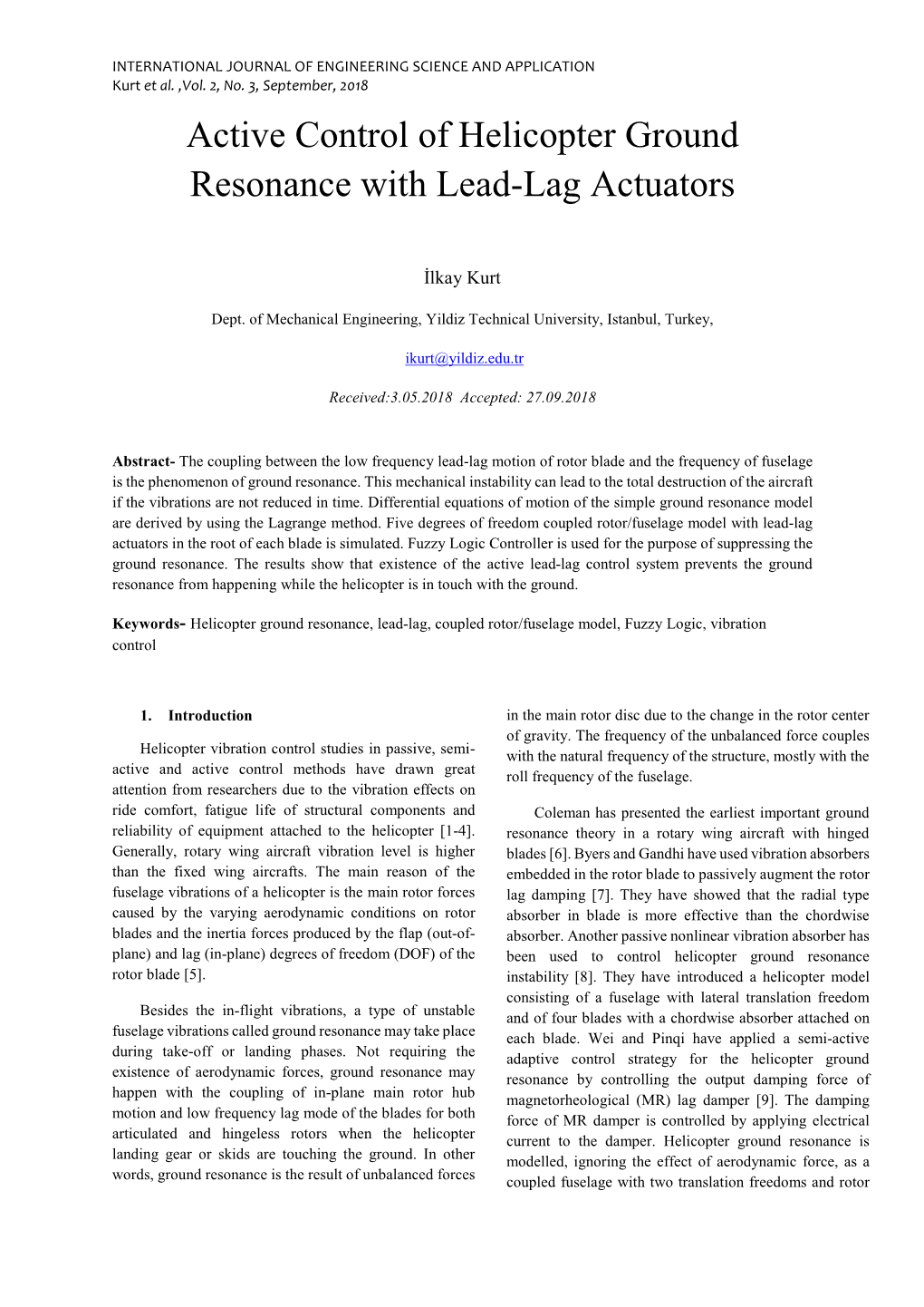 Active Control of Helicopter Ground Resonance with Lead-Lag Actuators