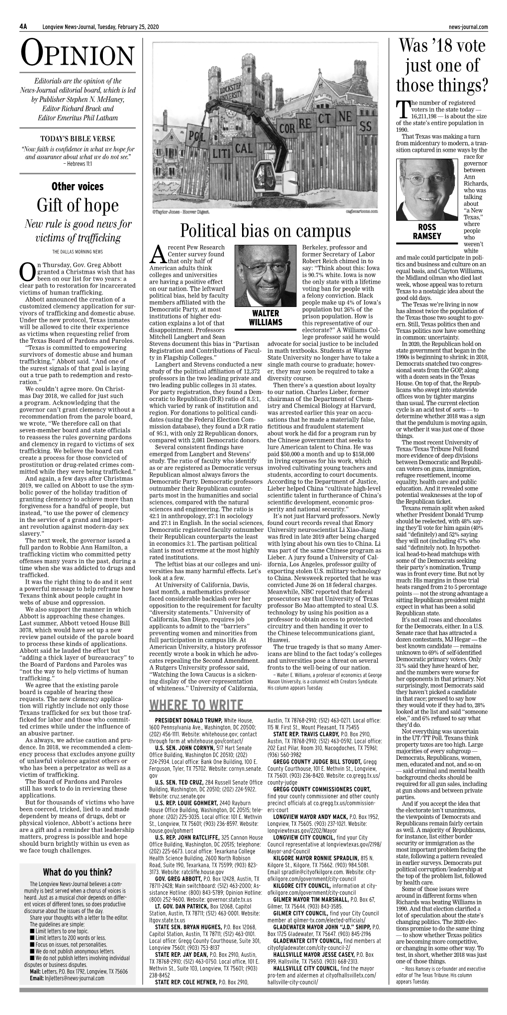 Opinion Just One of Editorials Are the Opinion of the News-Journal Editorial Board, Which Is Led Those Things? by Publisher Stephen N