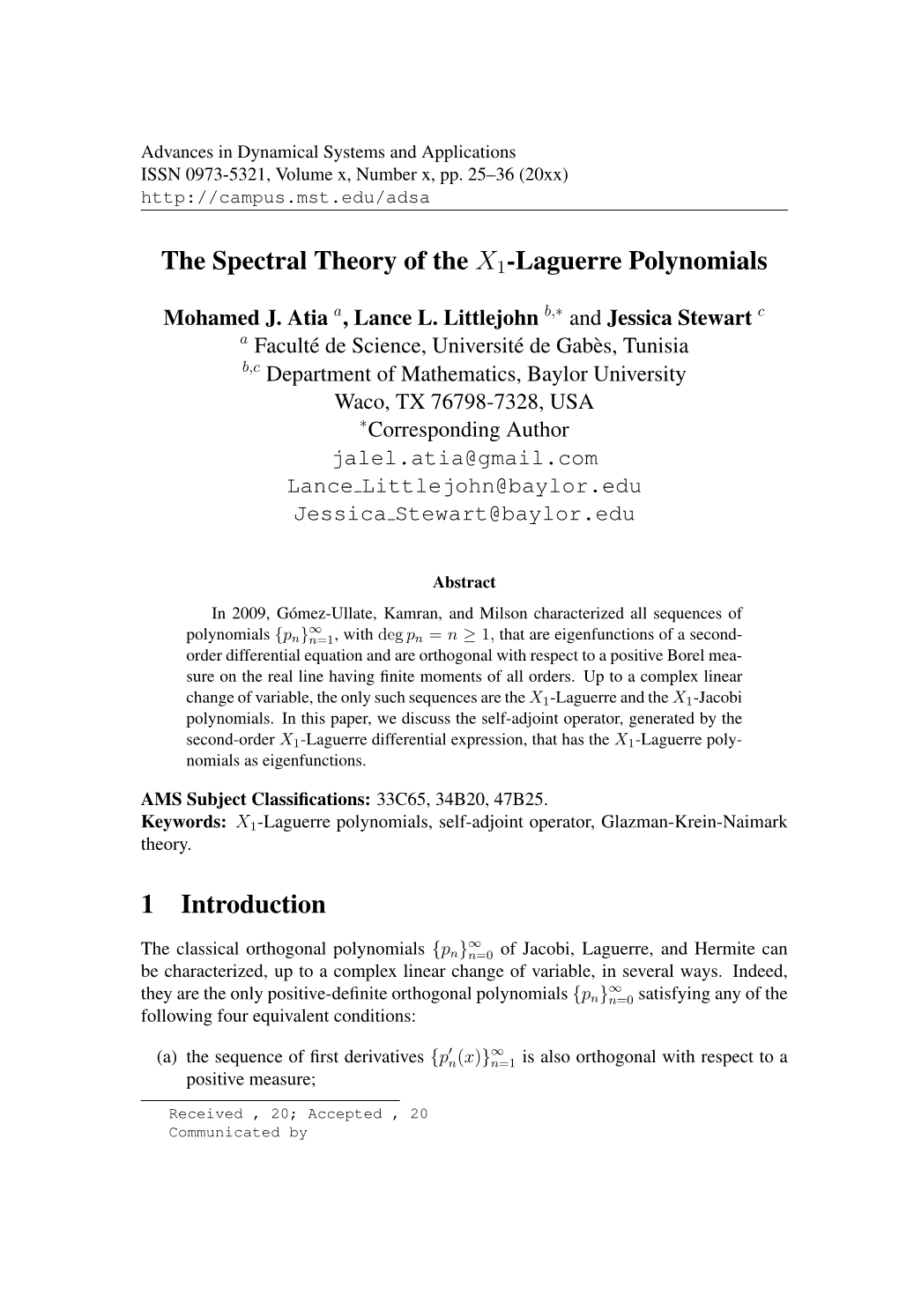 The Spectral Theory of the X1-Laguerre Polynomials 1 Introduction