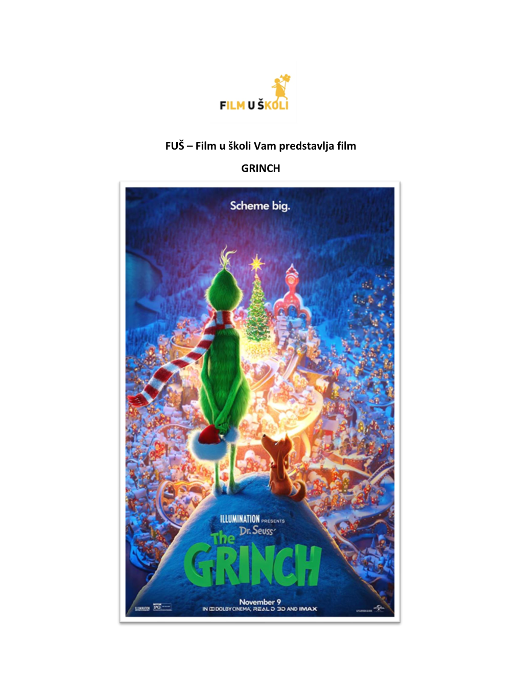 FUŠ – Film U Školi Vam Predstavlja Film GRINCH