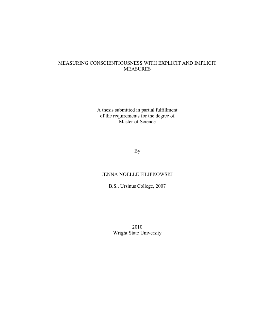 Measuring Conscientiousness with Explicit and Implicit Measures