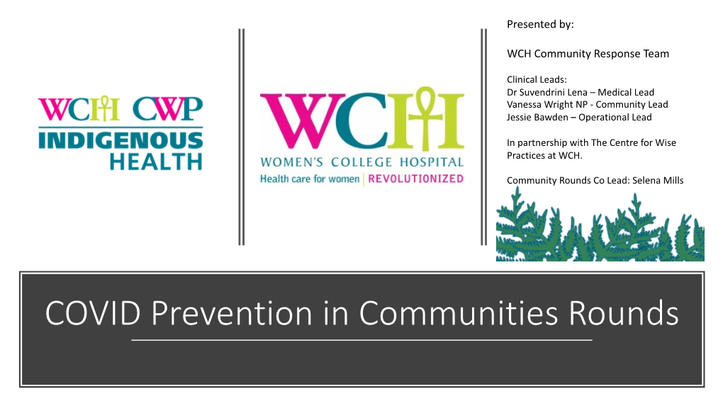 COVID Prevention in Communities Rounds Land Acknowledgement