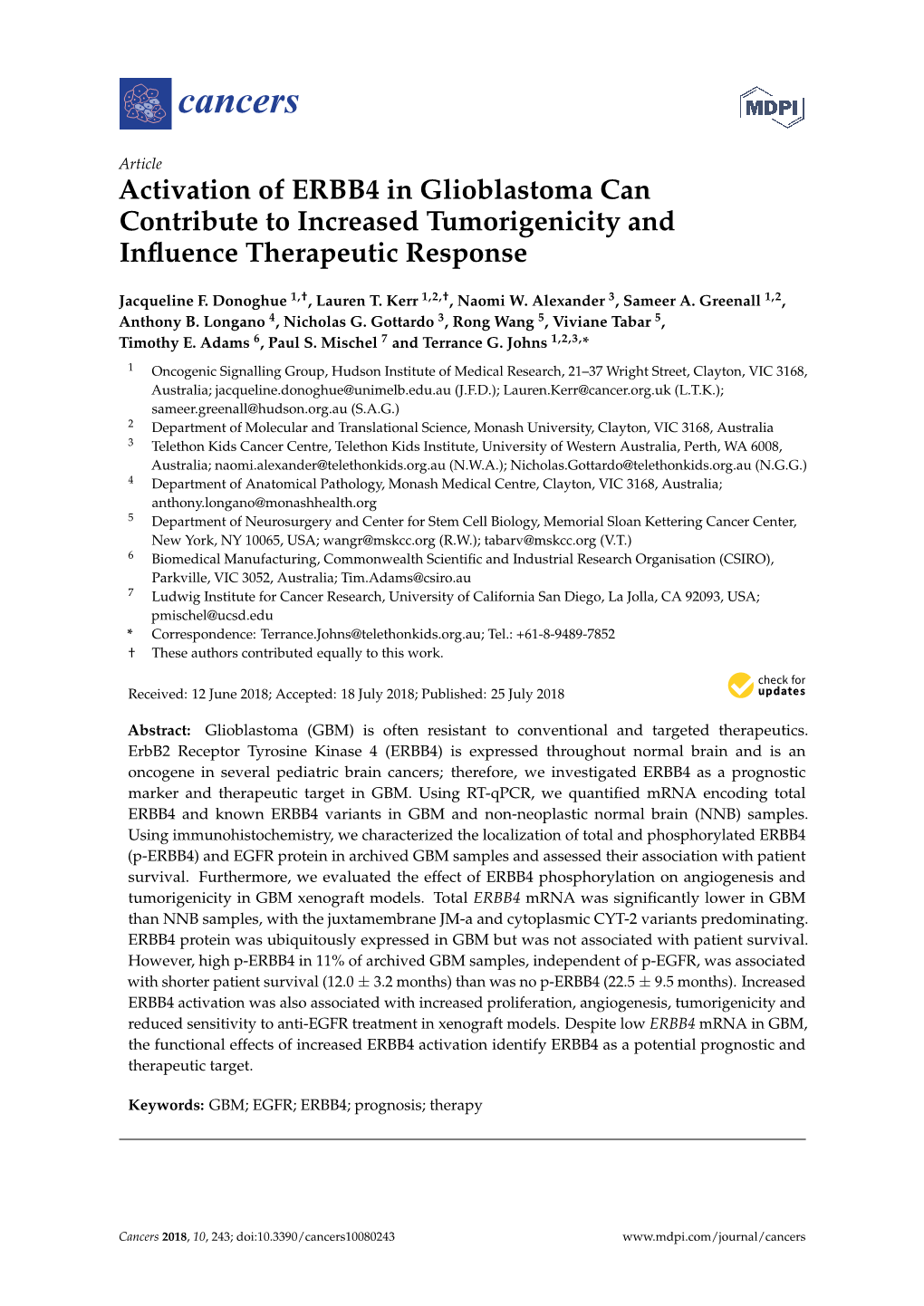 Activation of ERBB4 in Glioblastoma Can Contribute to Increased Tumorigenicity and Inﬂuence Therapeutic Response
