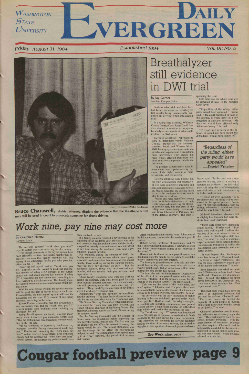 Cougar Football Preview Page 9 Page 2 Daily Evergreen Friday, August 31, 1984 Merger Misunderstood After Concerns Arose That Spokane and the First Two Areas