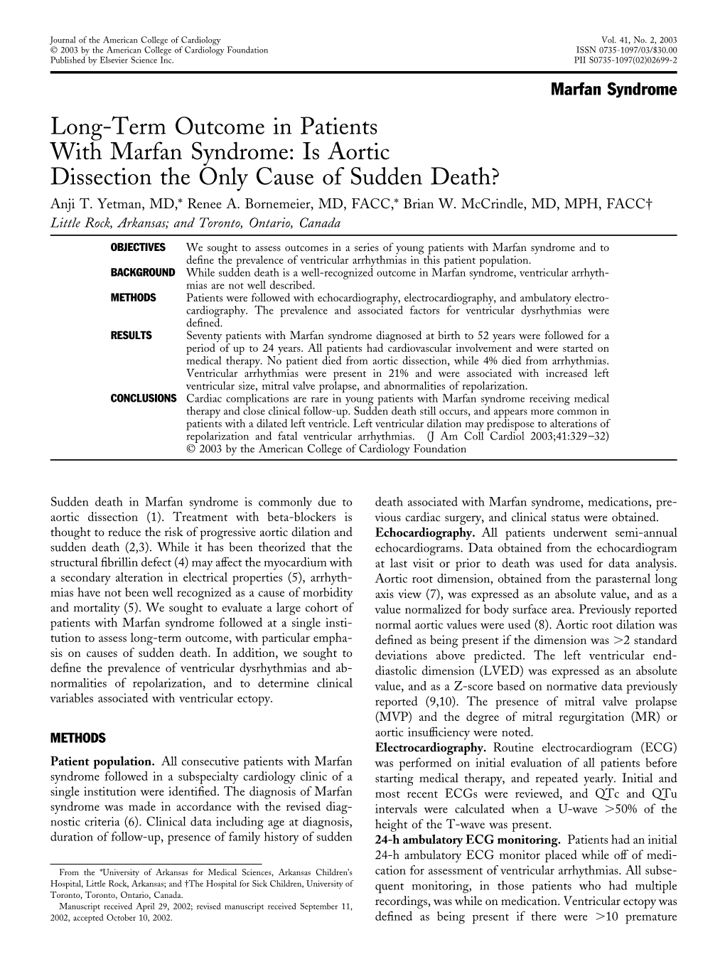 Long-Term Outcome in Patients with Marfan Syndrome: Is Aortic Dissection the Only Cause of Sudden Death? Anji T