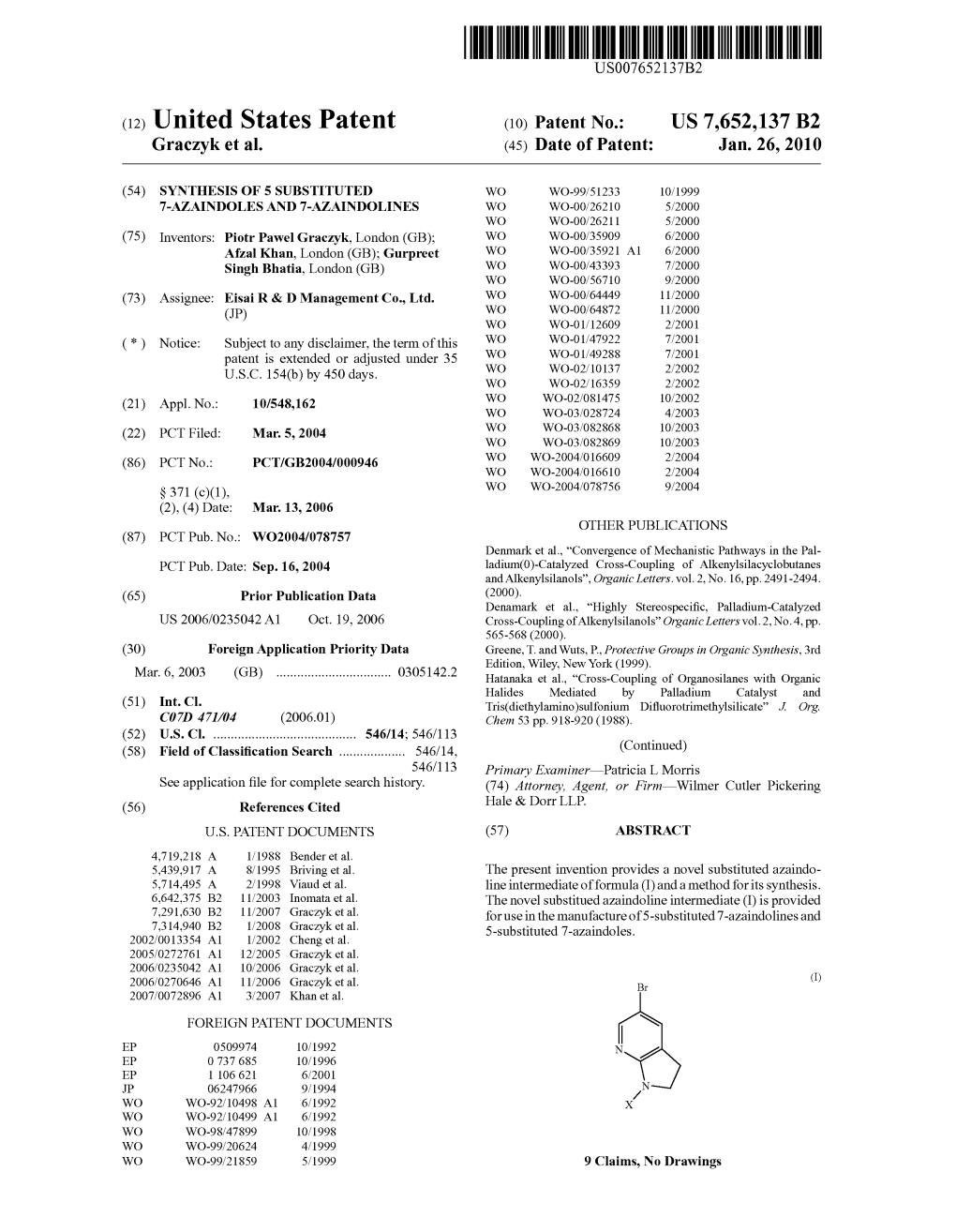 (12) United States Patent (10) Patent No.: US 7.652,137 B2 Graczyk Et Al