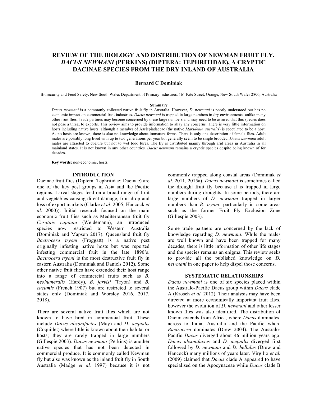 Review of the Biology and Distribution of Newman Fruit Fly, Dacus Newmani