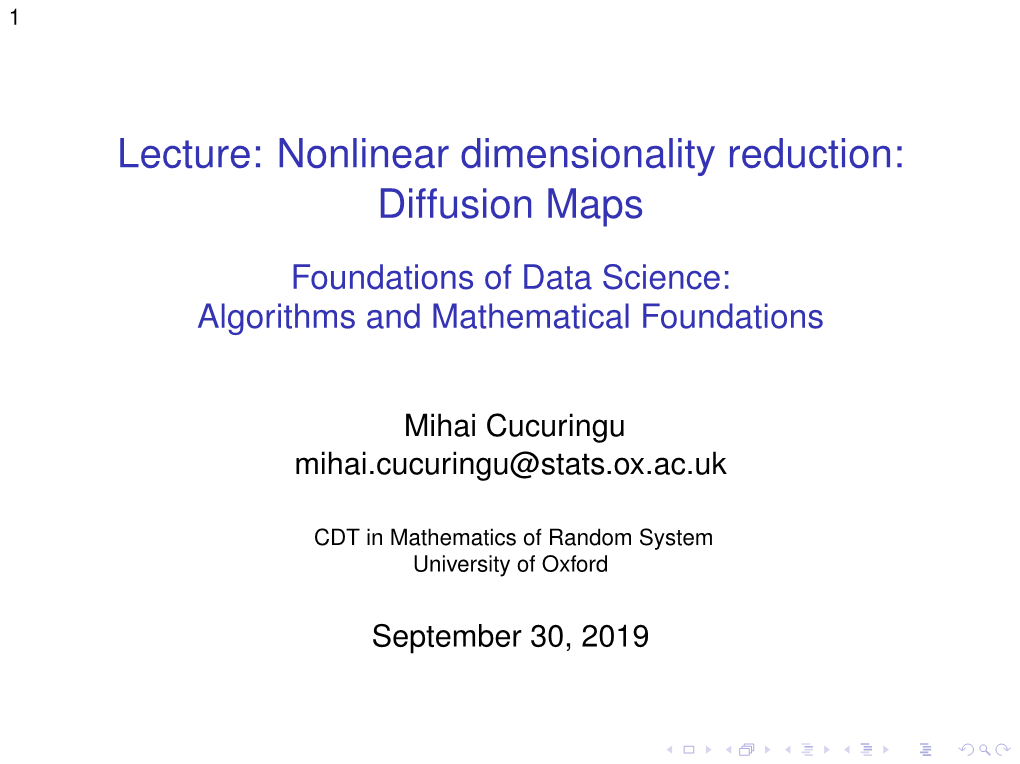 Lecture: Nonlinear Dimensionality Reduction: Diffusion Maps 4Mm