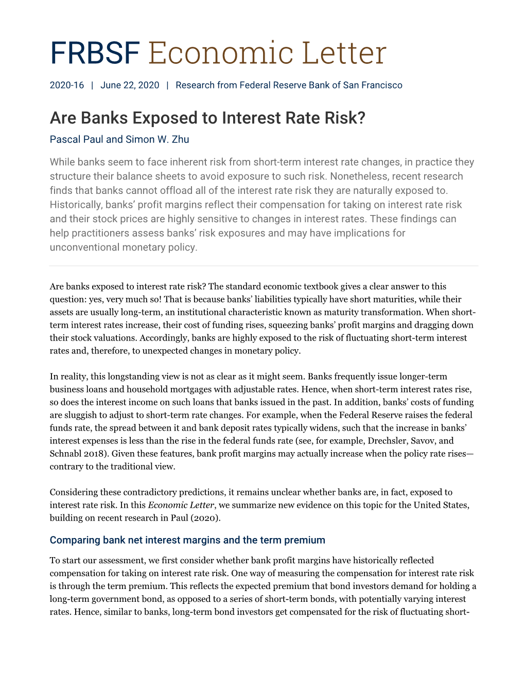 Are Banks Exposed to Interest Rate Risk? Pascal Paul and Simon W