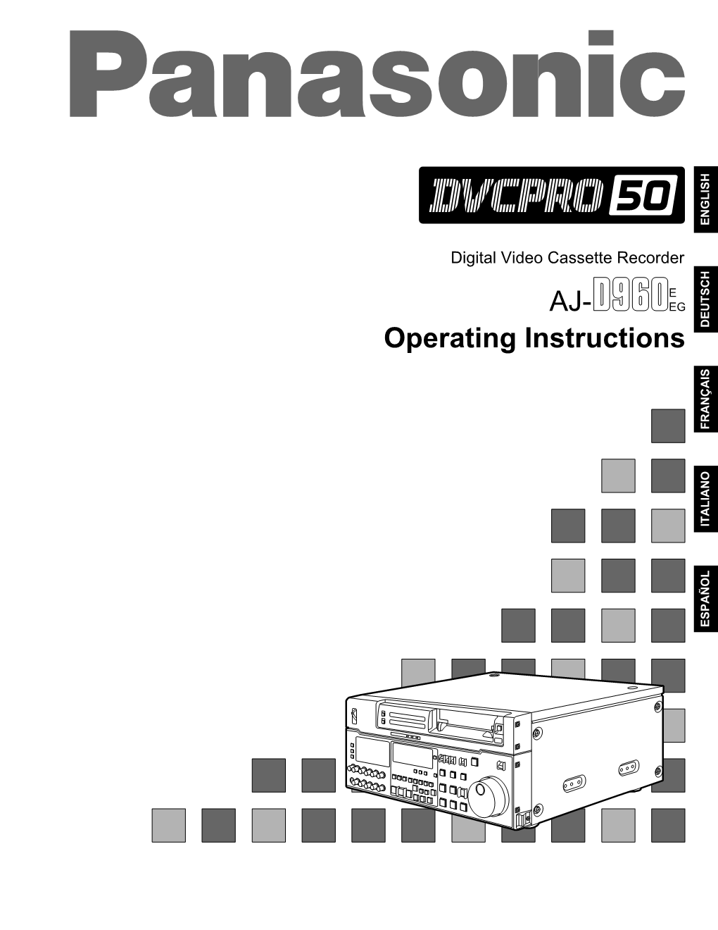 Operating Instructions DEUTSCH FRANÇAIS ITALIANO ESPAÑOL Caution for AC Mains Lead for YOUR SAFETY PLEASE READ the FOLLOWING TEXT CAREFULLY