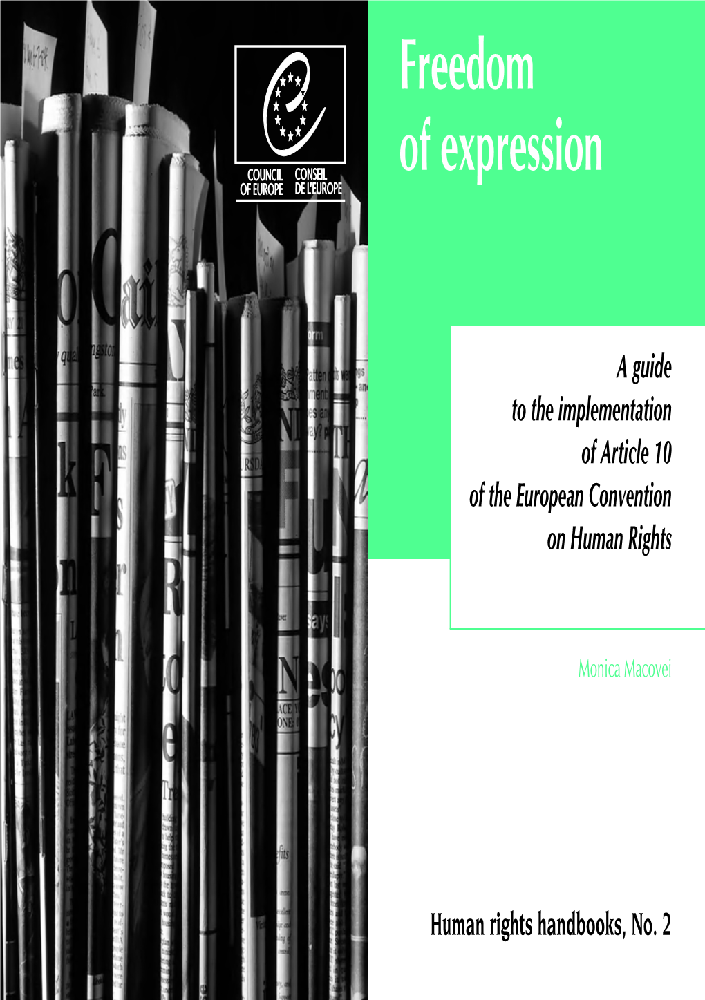 Freedom of Expression. a Guide to the Précis N 2: La Liberté D’Expression