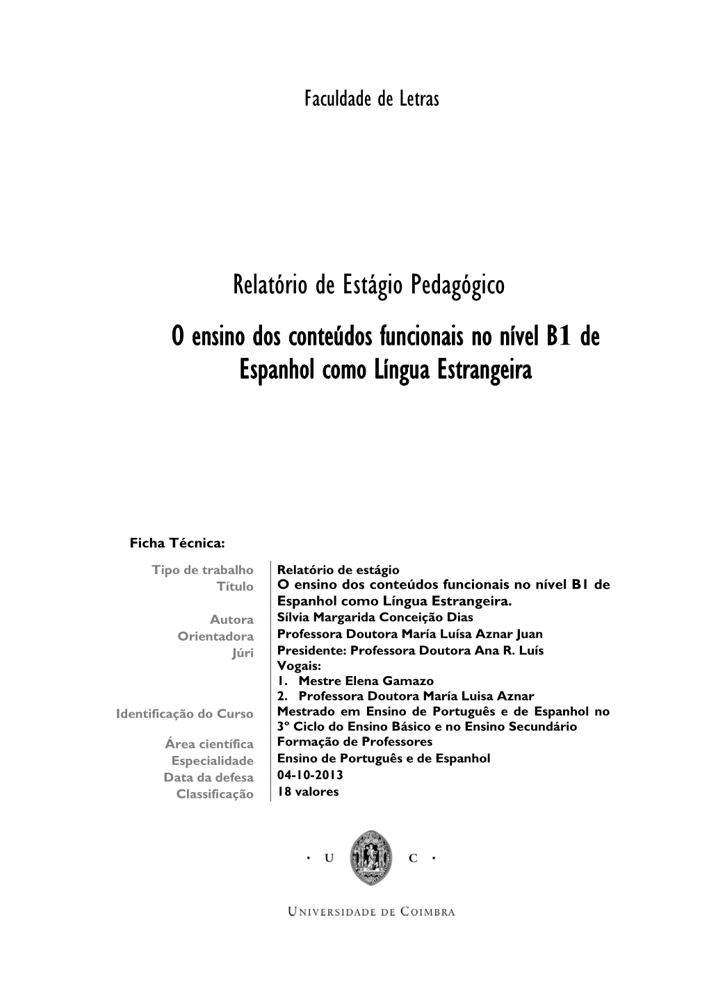 Relatório De Estágio Pedagógico O Ensino Dos Conteúdos Funcionais