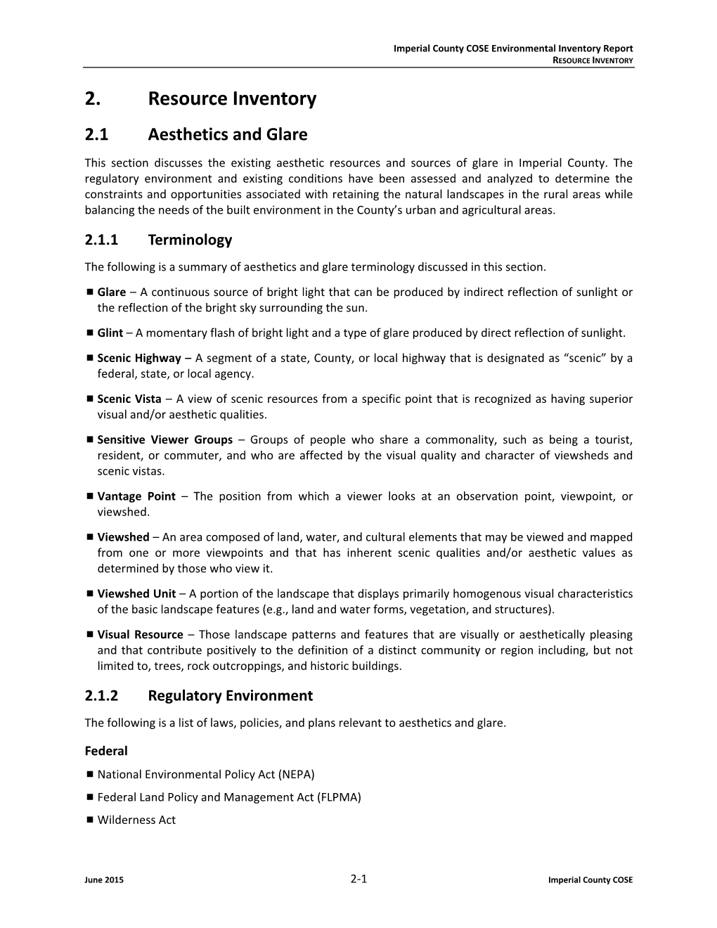 2. Resource Inventory 2.1 Aesthetics and Glare This Section Discusses the Existing Aesthetic Resources and Sources of Glare in Imperial County