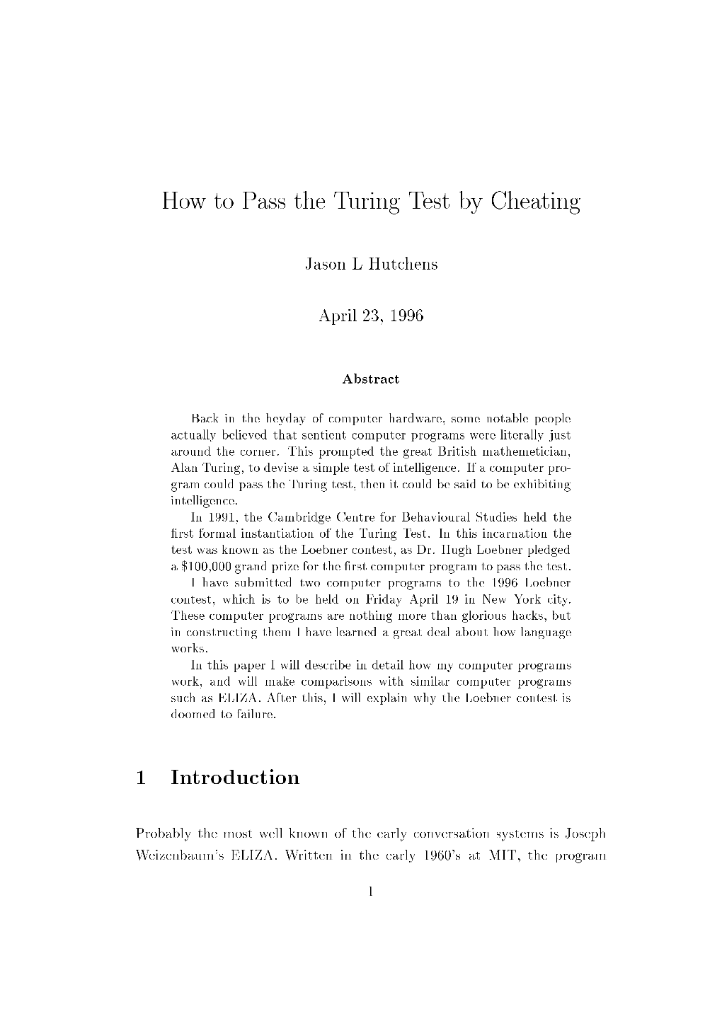 How to Pass the Turing Test by Cheating 1 Introduction