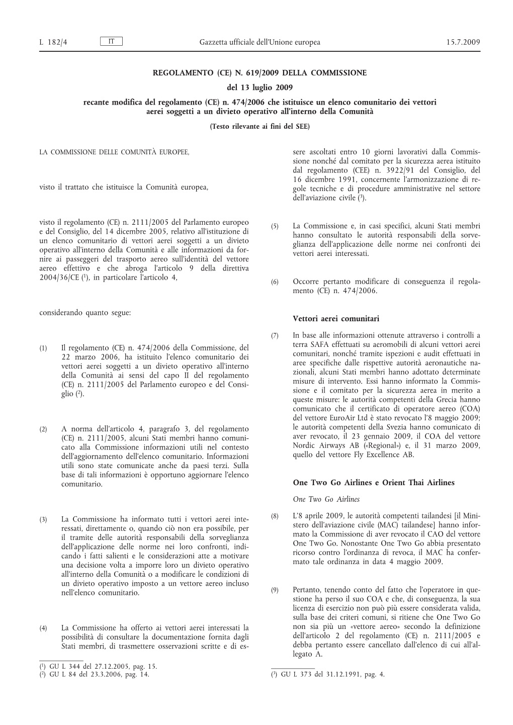 Regolamento (CE) 619/2009