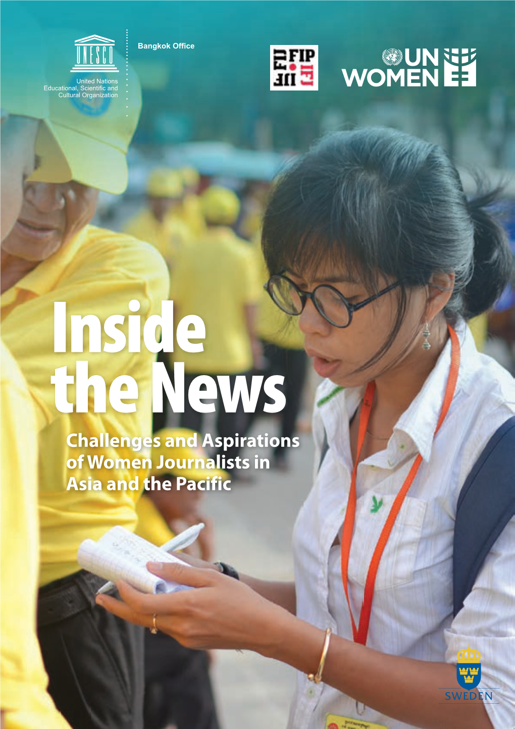 Challenges and Aspirations of Women Journalists in Asia and the Pacific II III