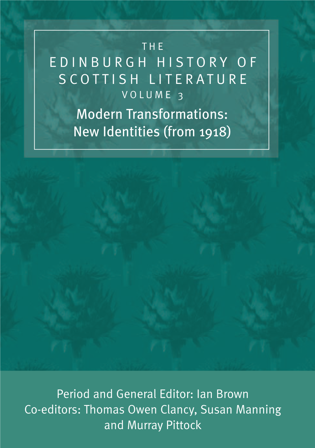 The Edinburgh History of Scottish Literature