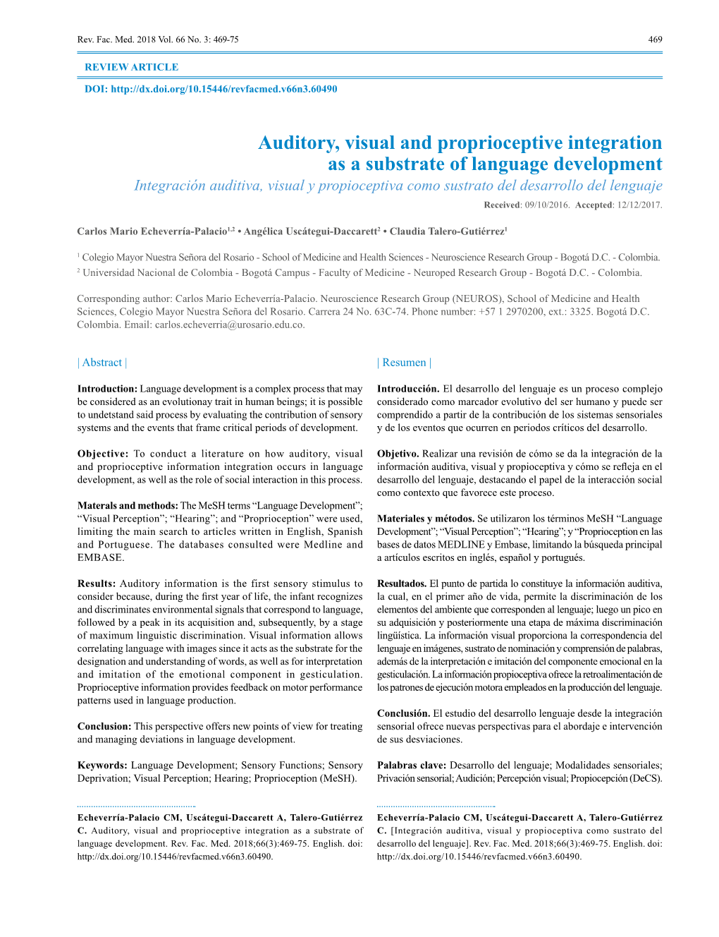 Auditory, Visual and Proprioceptive Integration As a Substrate of Language Development