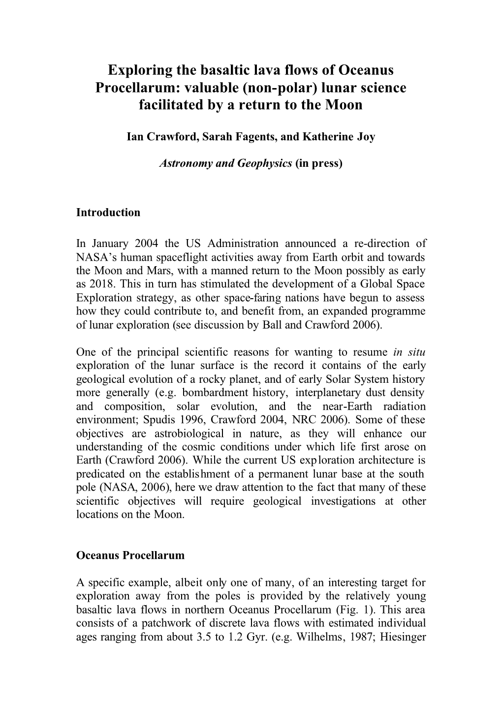 Exploring the Basaltic Lava Flows of Oceanus Procellarum: Valuable (Non-Polar) Lunar Science Facilitated by a Return to the Moon