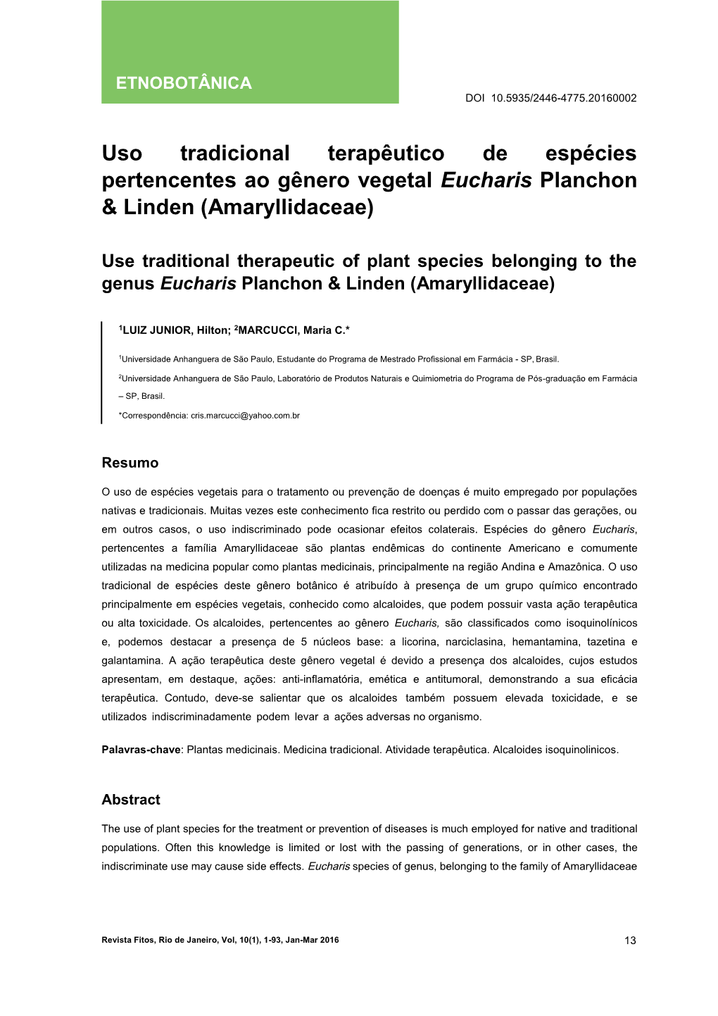 Uso Tradicional Terapêutico De Espécies Pertencentes Ao Gênero Vegetal Eucharis Planchon & Linden (Amaryllidaceae)