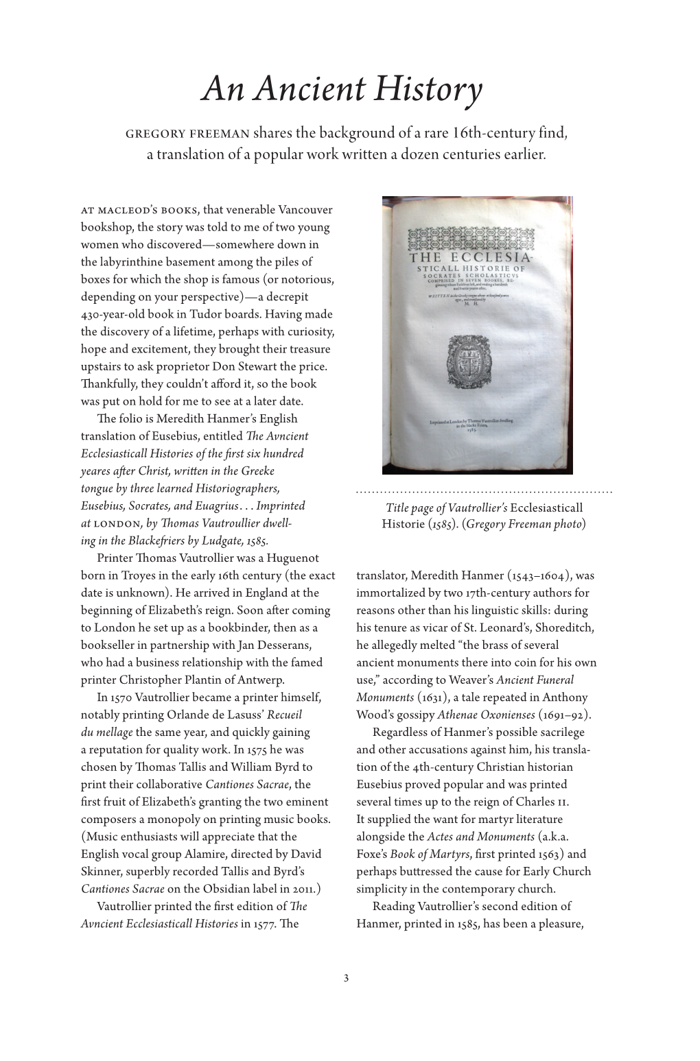 An Ancient History GREGORY FREEMAN Shares the Background of a Rare 16Th-Century Find, a Translation of a Popular Work Written a Dozen Centuries Earlier