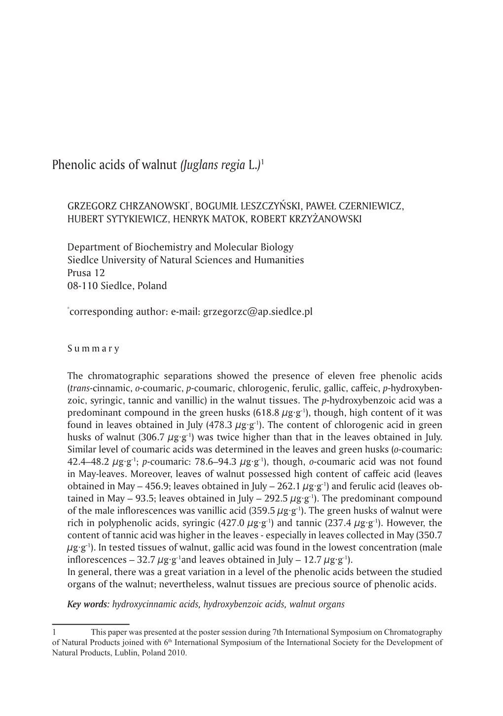 Phenolic Acids of Walnut (Juglans Regia L.)1