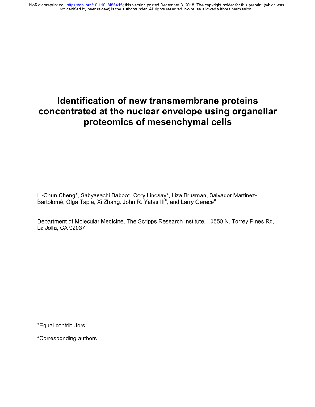 Identification of New Transmembrane Proteins Concentrated at the Nuclear Envelope Using Organellar Proteomics of Mesenchymal Cells