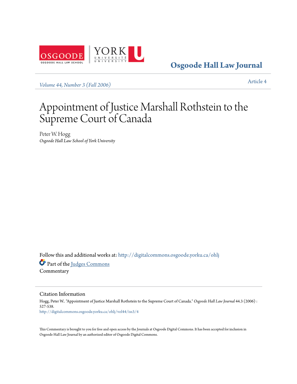 Appointment of Justice Marshall Rothstein to the Supreme Court of Canada Peter W