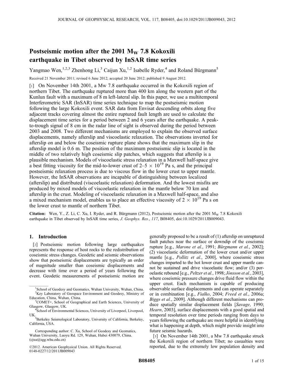 Postseismic Motion After the 2001 MW 7.8 Kokoxili Earthquake in Tibet