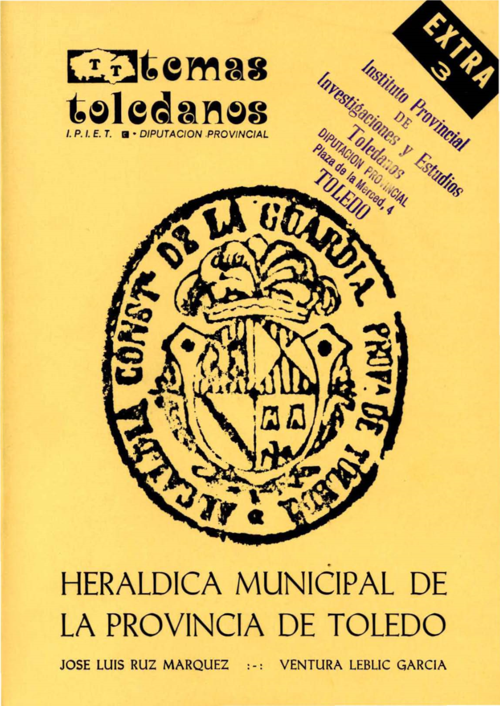 Heráldica Municipal De La Provincia De Toledo