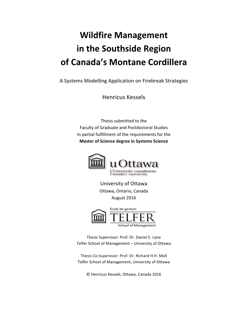 Wildfire Management in the Southside Region of Canada's Montane