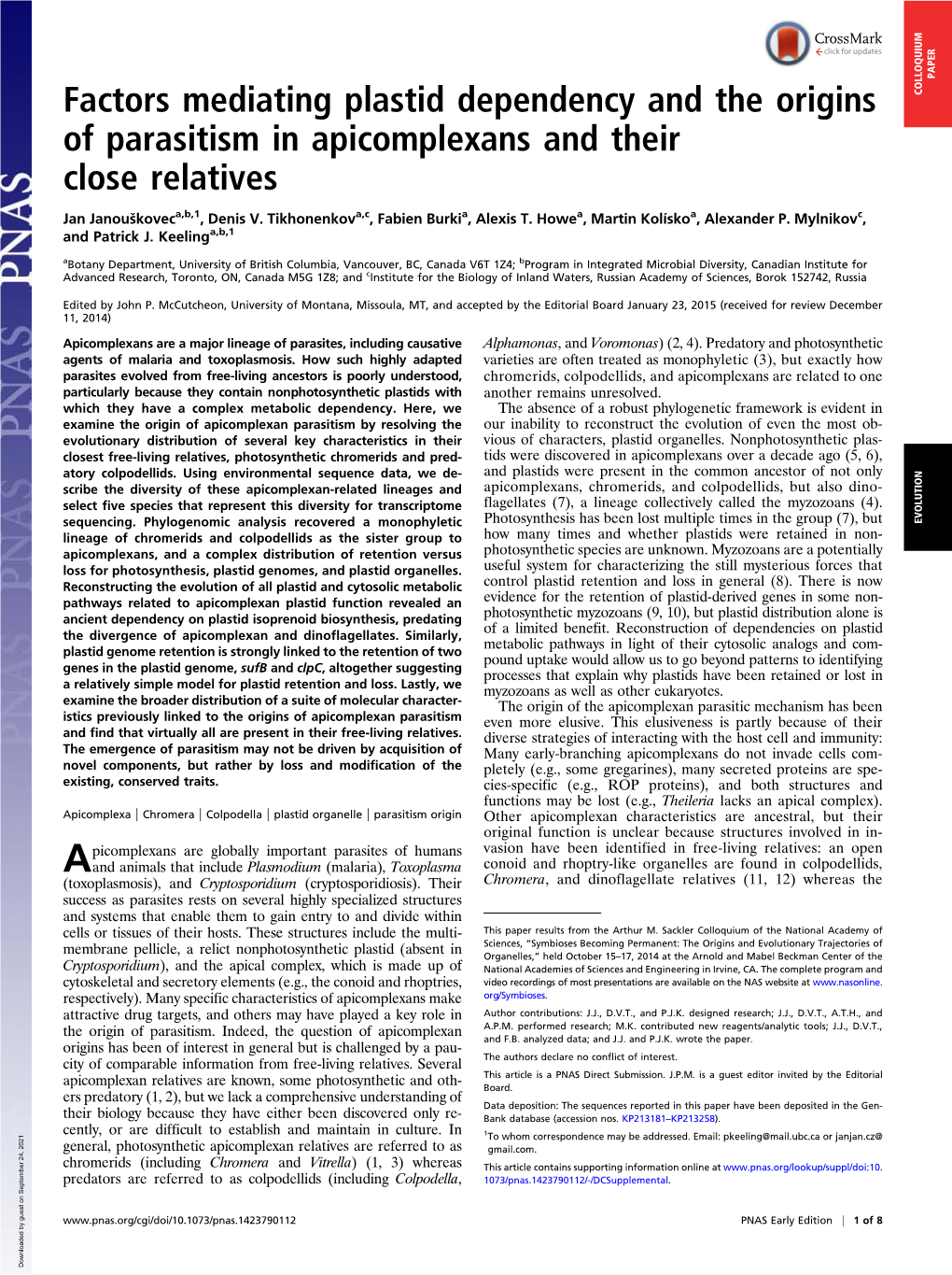 Factors Mediating Plastid Dependency and the Origins of Parasitism In