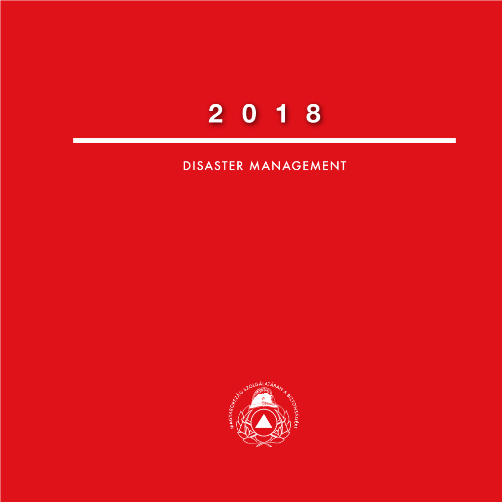 DISASTER MANAGEMENT Responsible Publisher: Major General Dr